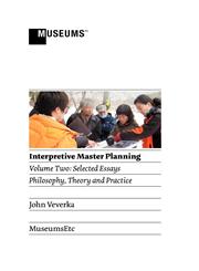 Interpretive Master Planning Volume 2 - Selected Essays: Philosophy, Theory and Practice,1907697268,9781907697265