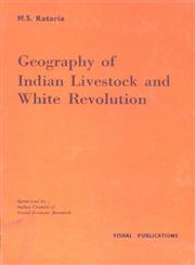 Geography of Indian Livestock and White Revolution