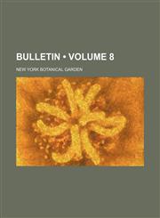Bulletin (Volume 8),1459052501,9781459052505