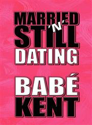 Married 'n' Still Dating,1615460020,9781615460021