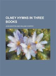 Olney Hymns in Three Books,1155011481,9781155011486