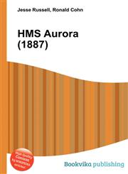 HMS Aurora (1887),5511650358,9785511650357