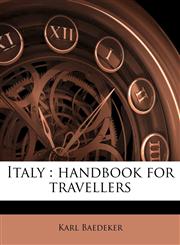 Italy handbook for travellers,1178657086,9781178657081