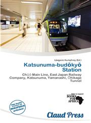 Katsunuma-budōkyō Station,6137343421,9786137343425