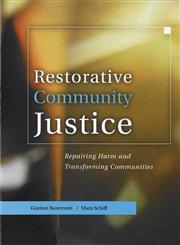 Restorative Community Justice Repairing Harm and Transforming Communities,1583605061,9781583605066