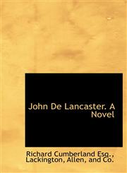 John De Lancaster. A Novel,1140583824,9781140583820