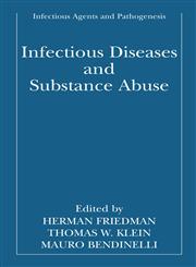 Infectious Diseases and Substance Abuse,0306486873,9780306486876