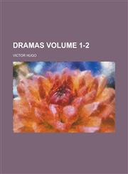 Dramas Volume 1-2,1234070324,9781234070328