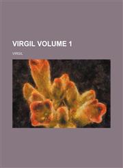 Virgil Volume 1,1152103733,9781152103733