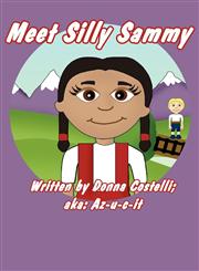 Meet Silly Sammy,145120857X,9781451208573