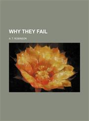 Why They Fail,1151262374,9781151262370