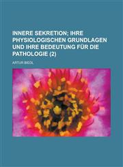 Innere Sekretion (2 ),1235612155,9781235612152