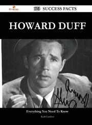 Howard Duff 123 Success Facts - Everything You Need to Know about Howard Duff,1488565244,9781488565243