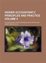 Higher Accountancy, Principles and Practice Volume 4,123650576X,9781236505767