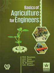 Basics of Agriculture for Engineers,9351242609,9789351242604