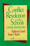 Conflict Resolution in the Schools A Manual for Educators 1st Edition,0787902357,9780787902353