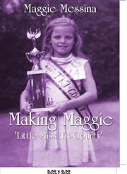 Making Maggie 'Little Miss Tri-County',1632498936,9781632498939