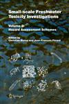 Small-scale Freshwater Toxicity Investigations, Vol. 2 Hazard Assessment Schemes 1st Edition,1402035438,9781402035432