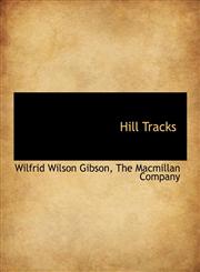 Hill  Tracks,1140230026,9781140230021