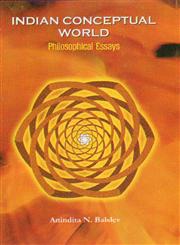 Indian Conceptual World Philosophical Essays,8177421182,9788177421187
