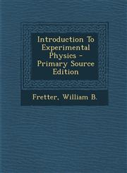Introduction To Experimental Physics - Primary Source Edition,1293036595,9781293036594