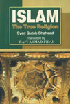 Islam The True Religion 2nd Edition,8171512224,9788171512225