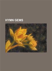 Hymn Gems,1151667374,9781151667373