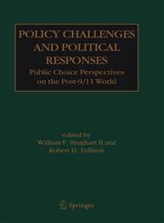 Policy Challenges and Political Responses Public Choice Perspectives on the Post-9/11 World,0387280375,9780387280370