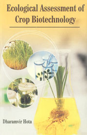 Ecological Assessment of Crop Biotechnology,8189729179,9788189729172