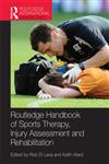 Routledge Handbook of Sports Therapy, Injury Assessment and Rehabilitation,0415593263,9780415593267