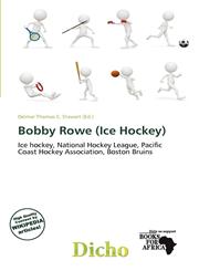 Bobby Rowe (Ice Hockey),6201180451,9786201180451