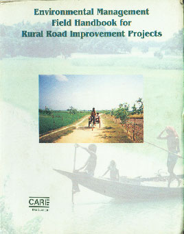 Environmental Management Field Handbook for Rural Road Improvement Projects,9843102371,9789843102379