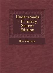 Underwoods  - Primary Source Edition,1293401595,9781293401590