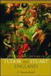 A Political History of Tudor and Stuart England A Sourcebook,0415207444,9780415207447