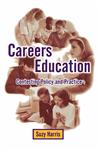 Careers Education Contesting Policy and Practice,1853964387,9781853964381