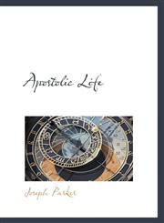 Apostolic Life,1116076705,9781116076707