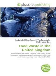 Food Waste in the United Kingdom,6130042280,9786130042288