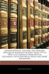 Superintendents, Teachers, and Principal Officers of Ackworth School From 1779 to 1894. a List Compiled from Official Documents, with Historical Notes and Short Biographies,1141424991,9781141424993