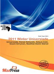 2011 Winter Universiade,6139966639,9786139966639