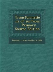 Transformations of Surfaces - Primary Source Edition,1295351978,9781295351978