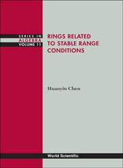 Rings Related to Stable Range Conditions,9814329711,9789814329712