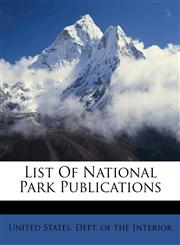 List of national park publications,1172068682,9781172068685