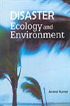Disaster Ecology and Environment,8170354870,9788170354871