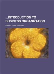 Introduction to Business Organization,1458953734,9781458953735