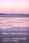 India and Australasia History, Culture and Society 1st Edition,8175411686,9788175411685