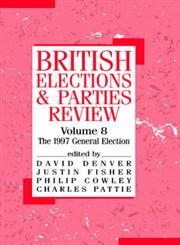 British Elections & Parties Review The 1997 General Election,0714649090,9780714649092