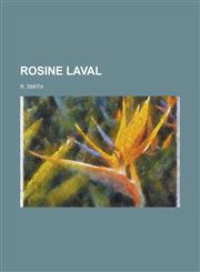 Rosine Laval,1230132414,9781230132419