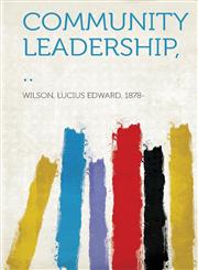 Community Leadership, ..,1313470570,9781313470575