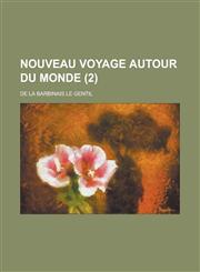 Nouveau Voyage Autour Du Monde (2 ),1153490838,9781153490832