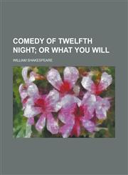 Comedy of Twelfth night,123678121X,9781236781215